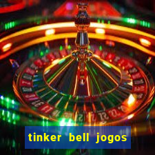 tinker bell jogos do refugio das fadas completo dublado